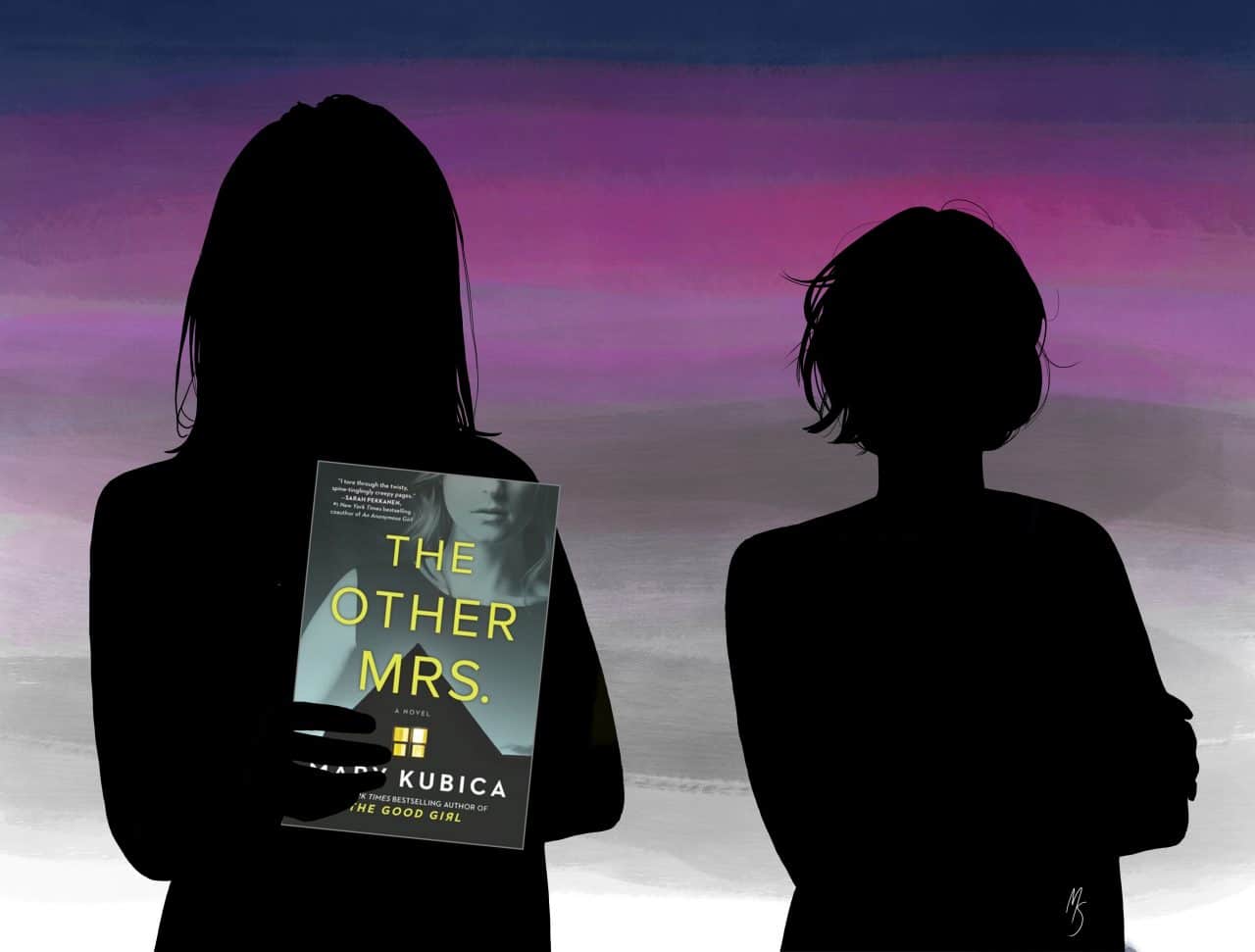 The Other Mrs. by Mary Kubica.