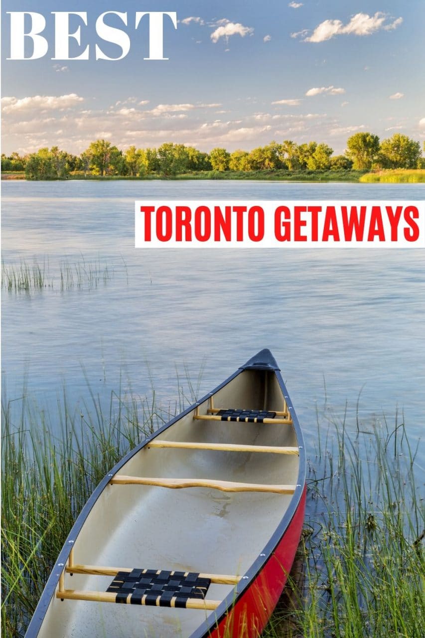 Save our Weekend Getaways from Toronto Guide to Pinterest!