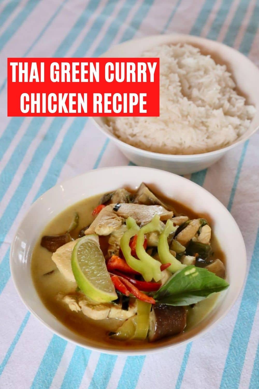 Gaeng Keow Wan: Thai Green Curry Chicken Recipe