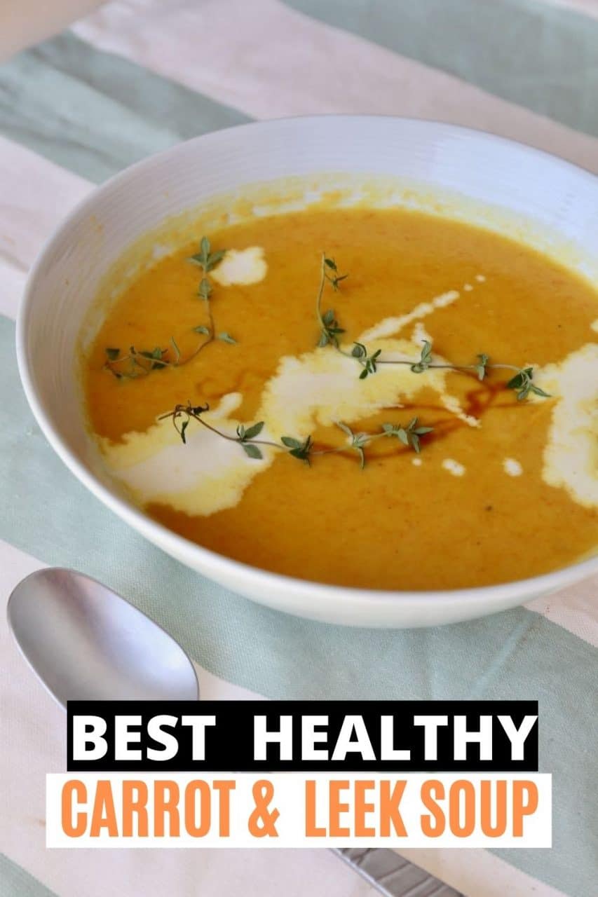 Save our healthy Carrot and Leek Soup recipe to Pinterest!
