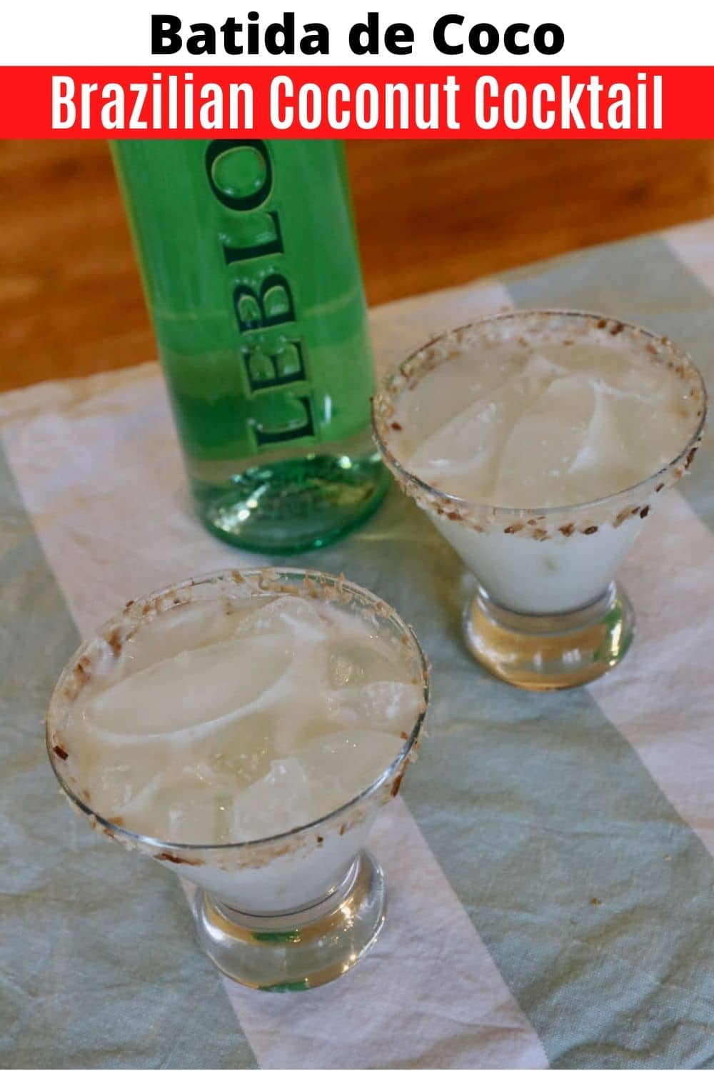 Batida de Coco Brazilian Coconut Cachaça Cocktail Recipe