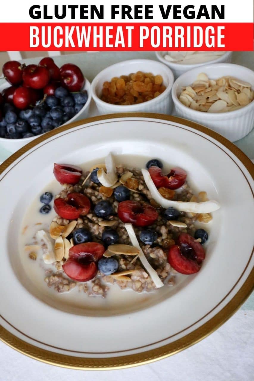 Save our Vegan Buckwheat Gluten Free Porridge recipe to Pinterest