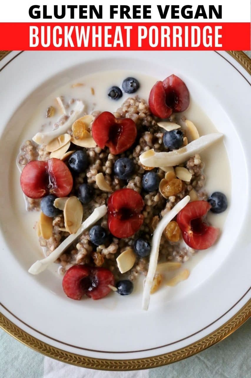 Save our Vegan Buckwheat Gluten Free Porridge recipe to Pinterest!