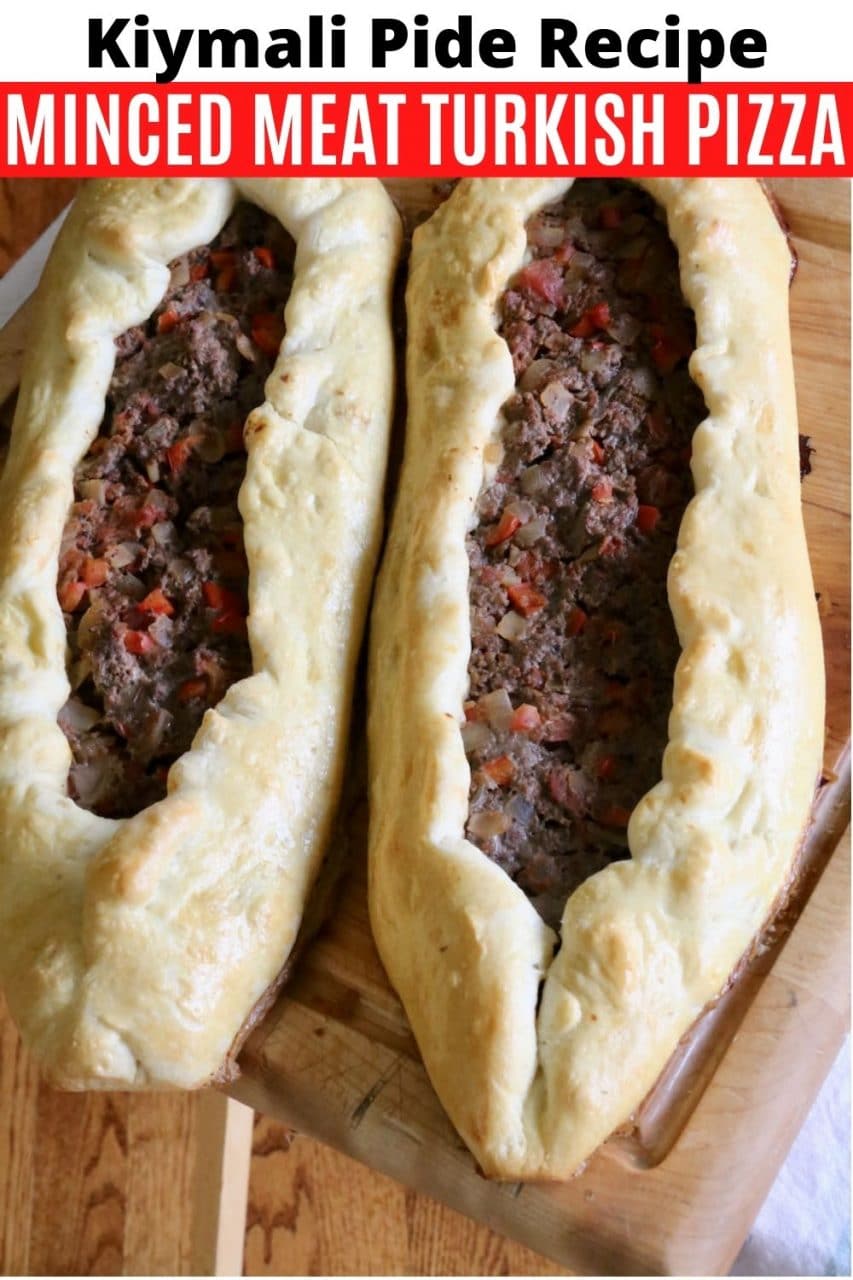 Save our Kiymali Pide Spiced Minced Meat Turkish Pizza recipe to Pinterest!