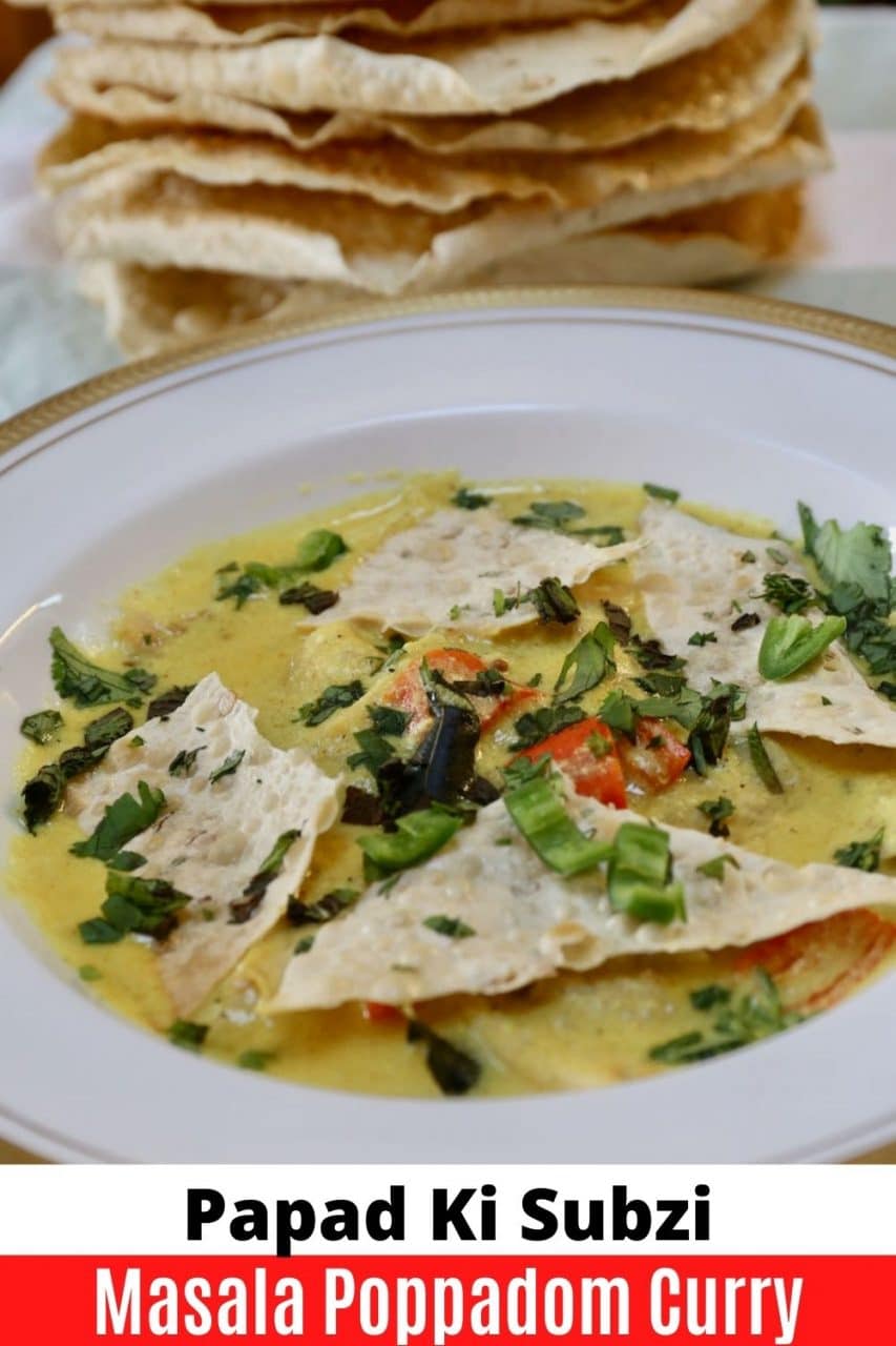 Save our Papad Ki Subji Masala Poppadom recipe to Pinterest!