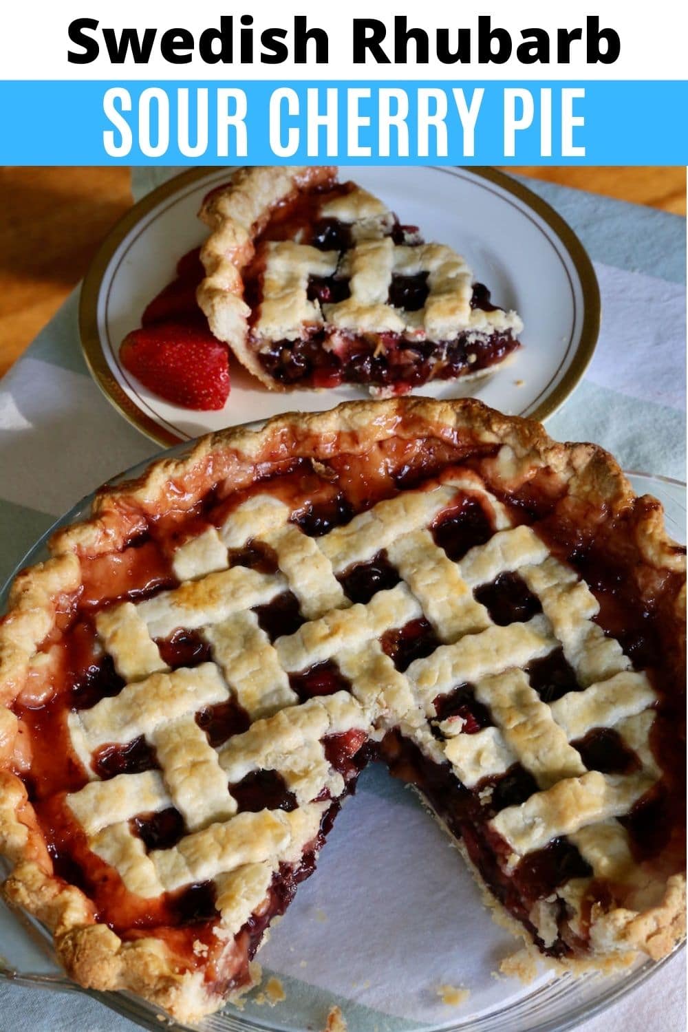 Homemade Flaky Swedish Rhubarb Cherry Pie Recipe