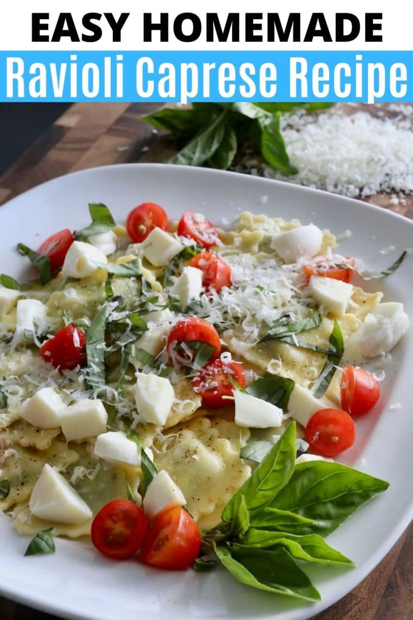 Save our Easy Vegetarian Easy Caprese Ravioli Pasta Recipe to Pinterest!