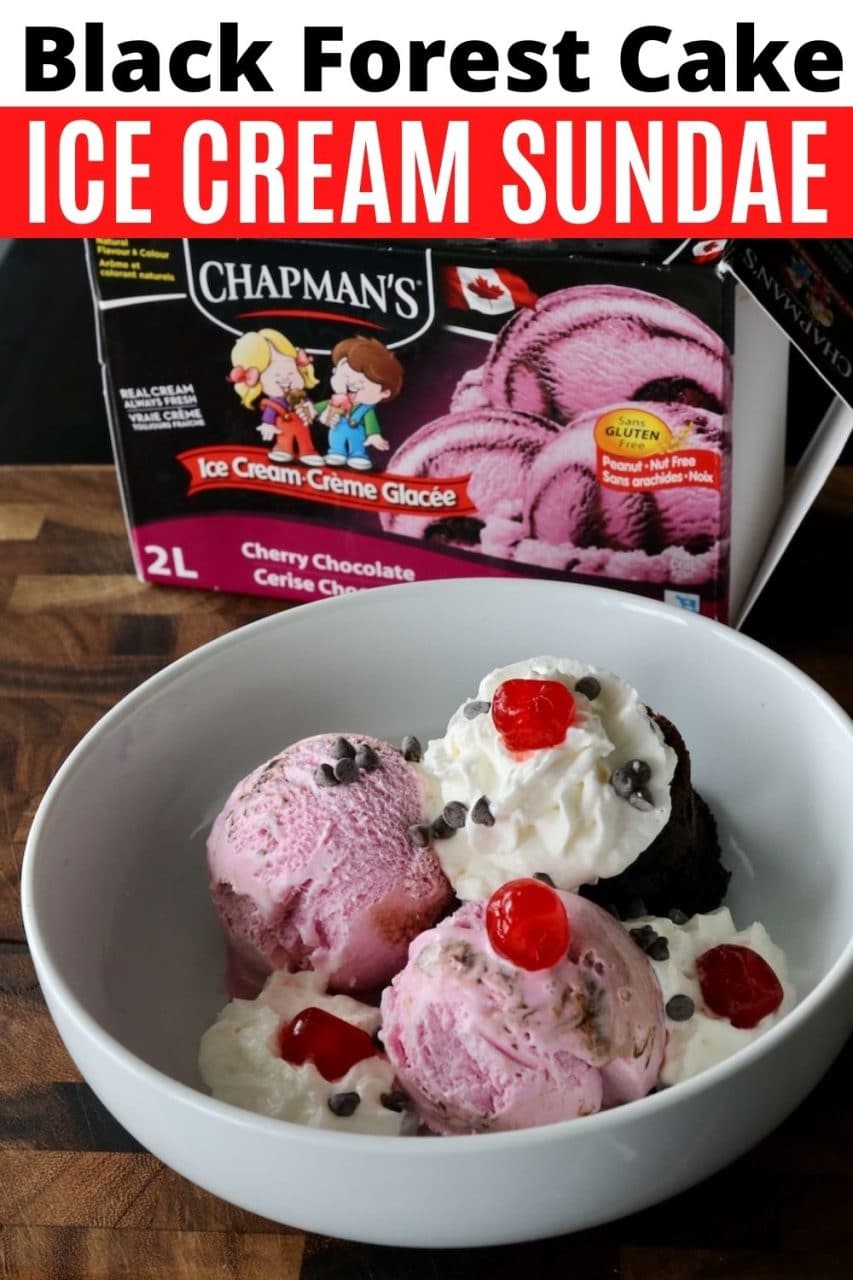 Save our easy Chapman's Black Forest Ice Cream Sundae recipe to Pinterest!