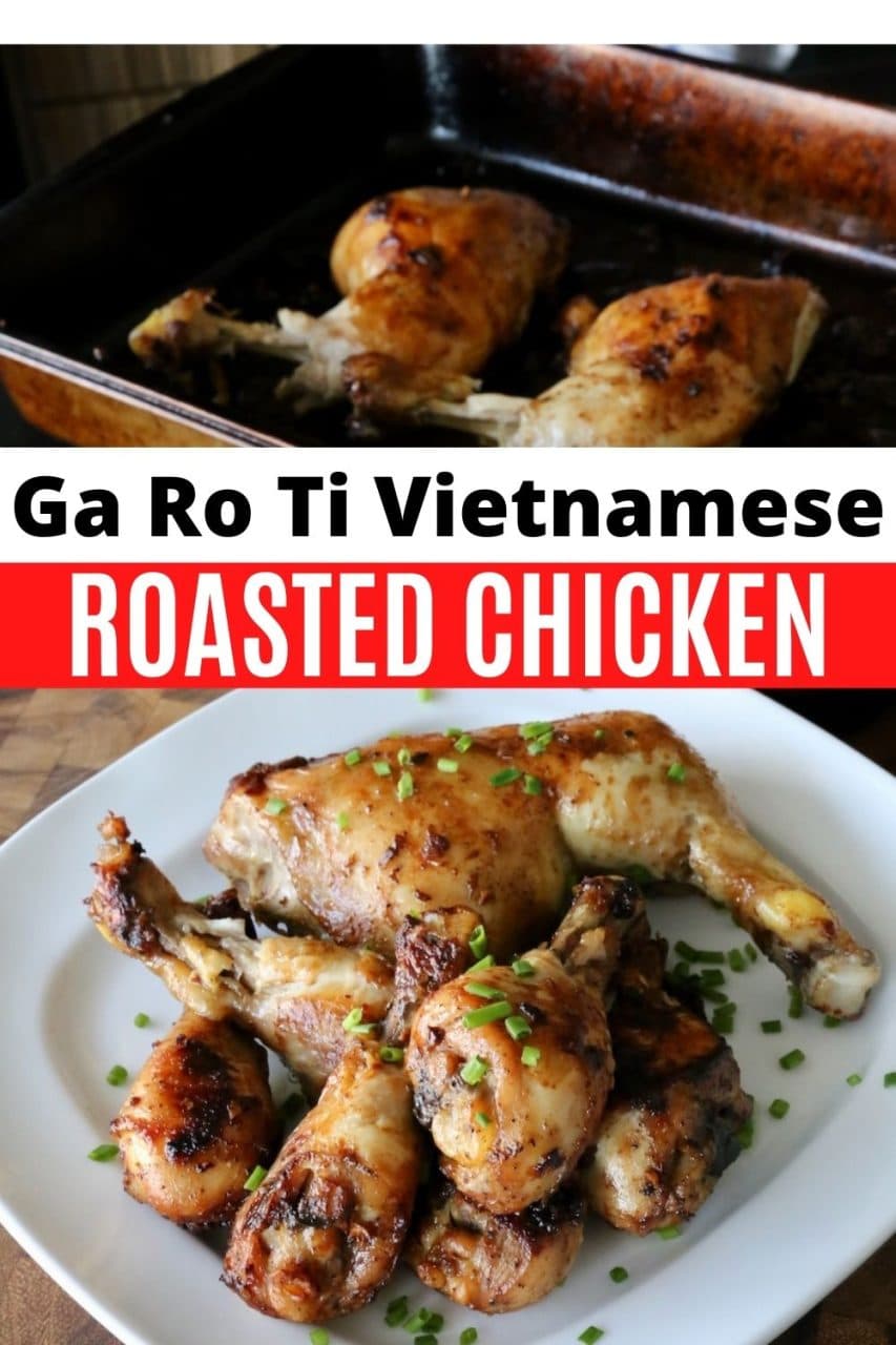 Save our homemade Ga Roti Vietnamese Roasted Chicken recipe to Pinterest!