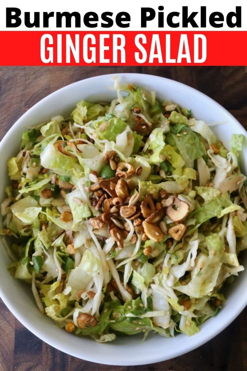Save our Burmese Pickled Ginger Salad recipe to Pinterest!