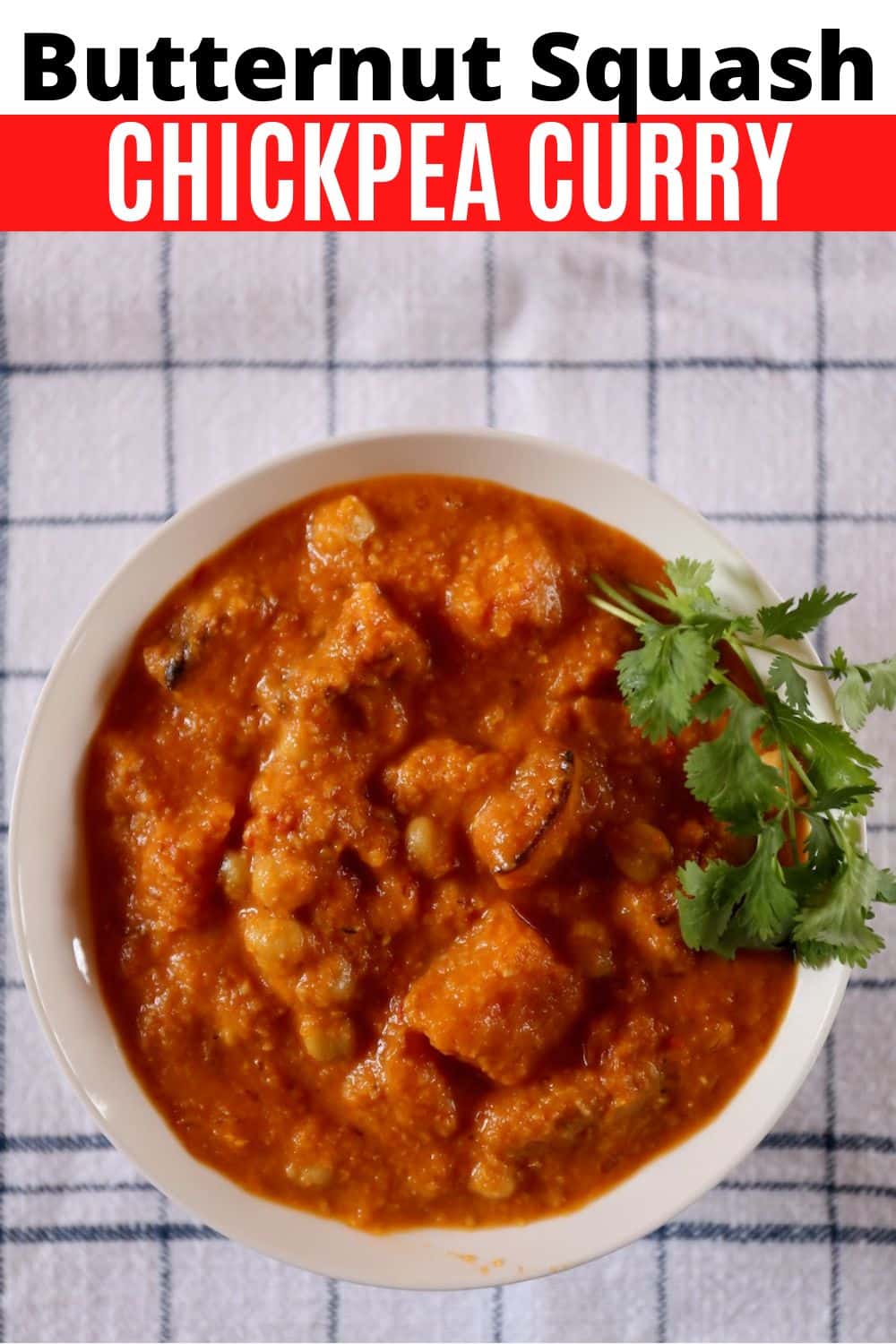 Vegan Roasted Butternut Squash Chickpea Curry Recipe | dobbernationLOVES