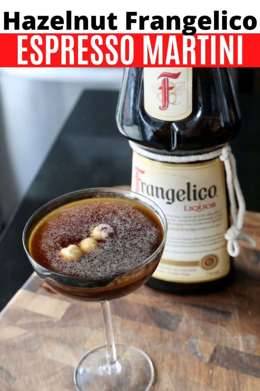 This Hazelnut Espresso Martini recipe is a favourite sweet cocktail to serve at Christmas featuring Frangelico Liqueur, vodka and coffee. 