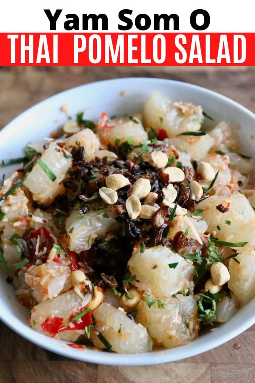 How to make traditional Yam Som-O. This flavourful Southern Thai Pomelo Salad recipe is topped with plump shrimp and fried shallots.
