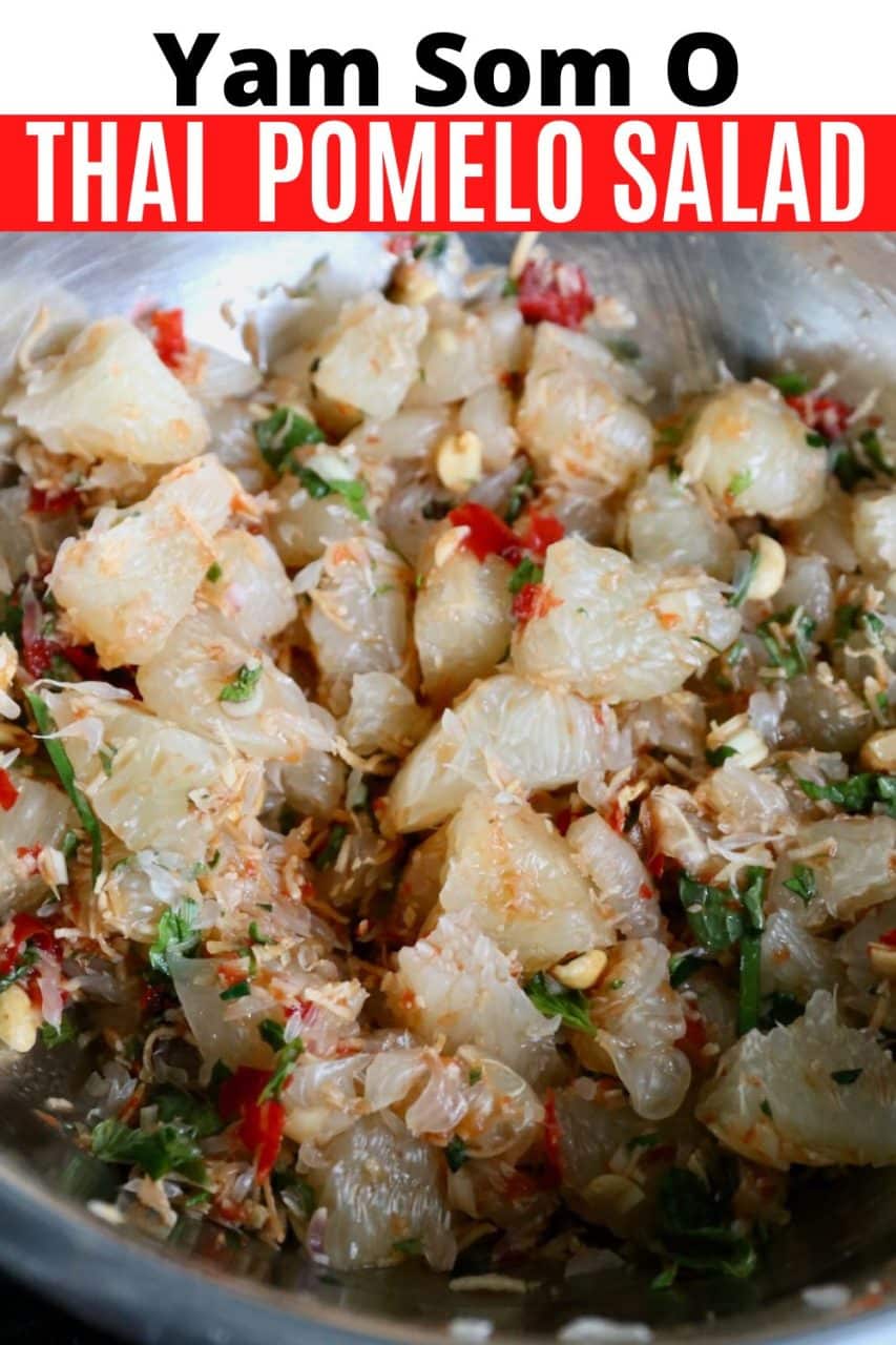 How to make traditional Yam Som-O. This flavourful Southern Thai Pomelo Salad recipe is topped with plump shrimp and fried shallots.
