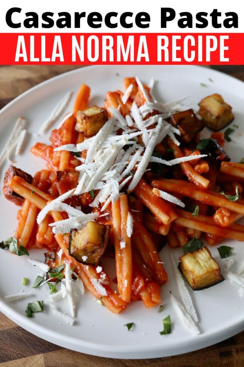 How to make Casarecce alla Norma.