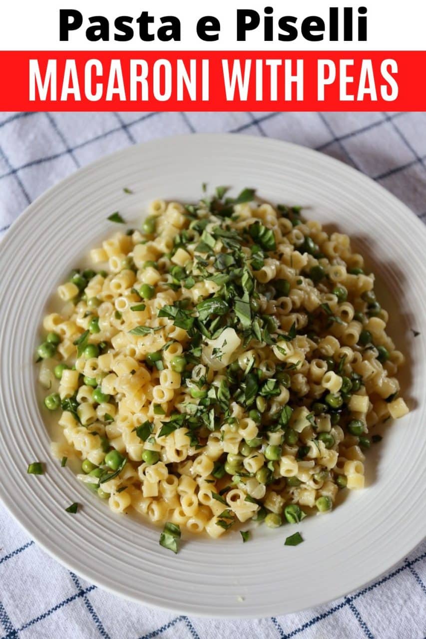 How To Make Pasta e Piselli.